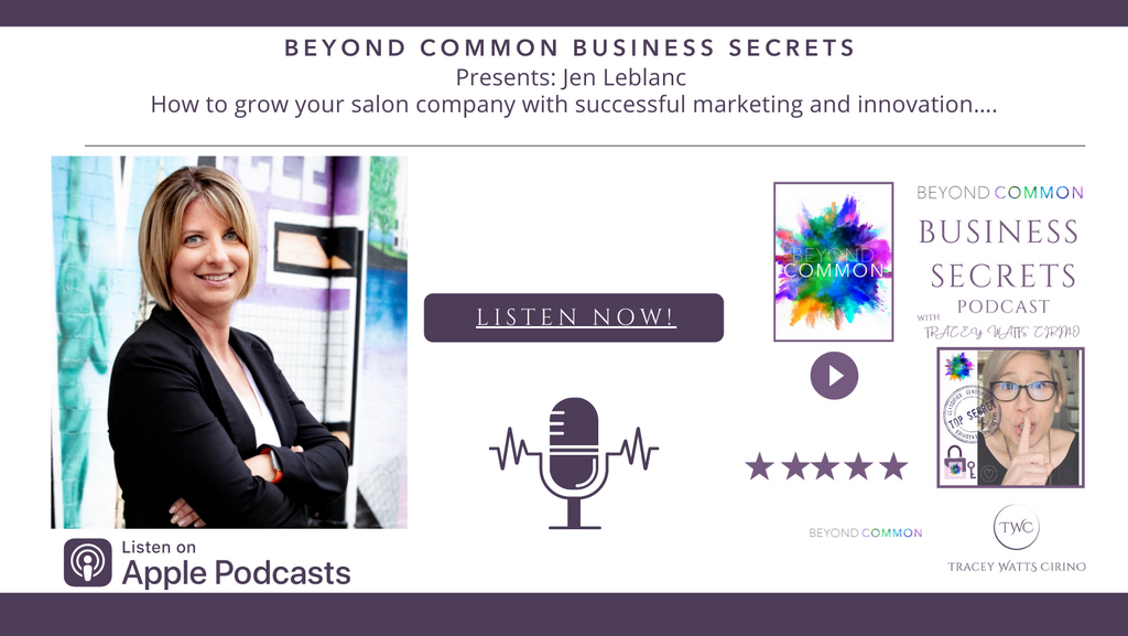 Beyond Common Business Secrets with Jen LeBlanc