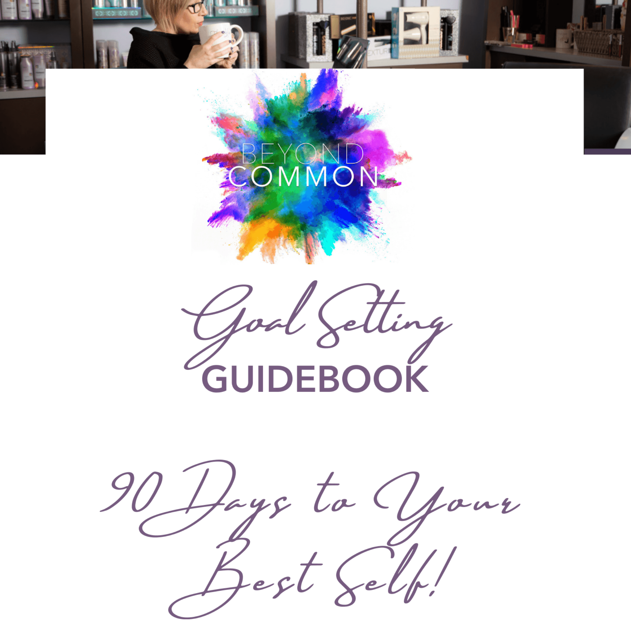 Beyond Common Goal Setting Guidebook
