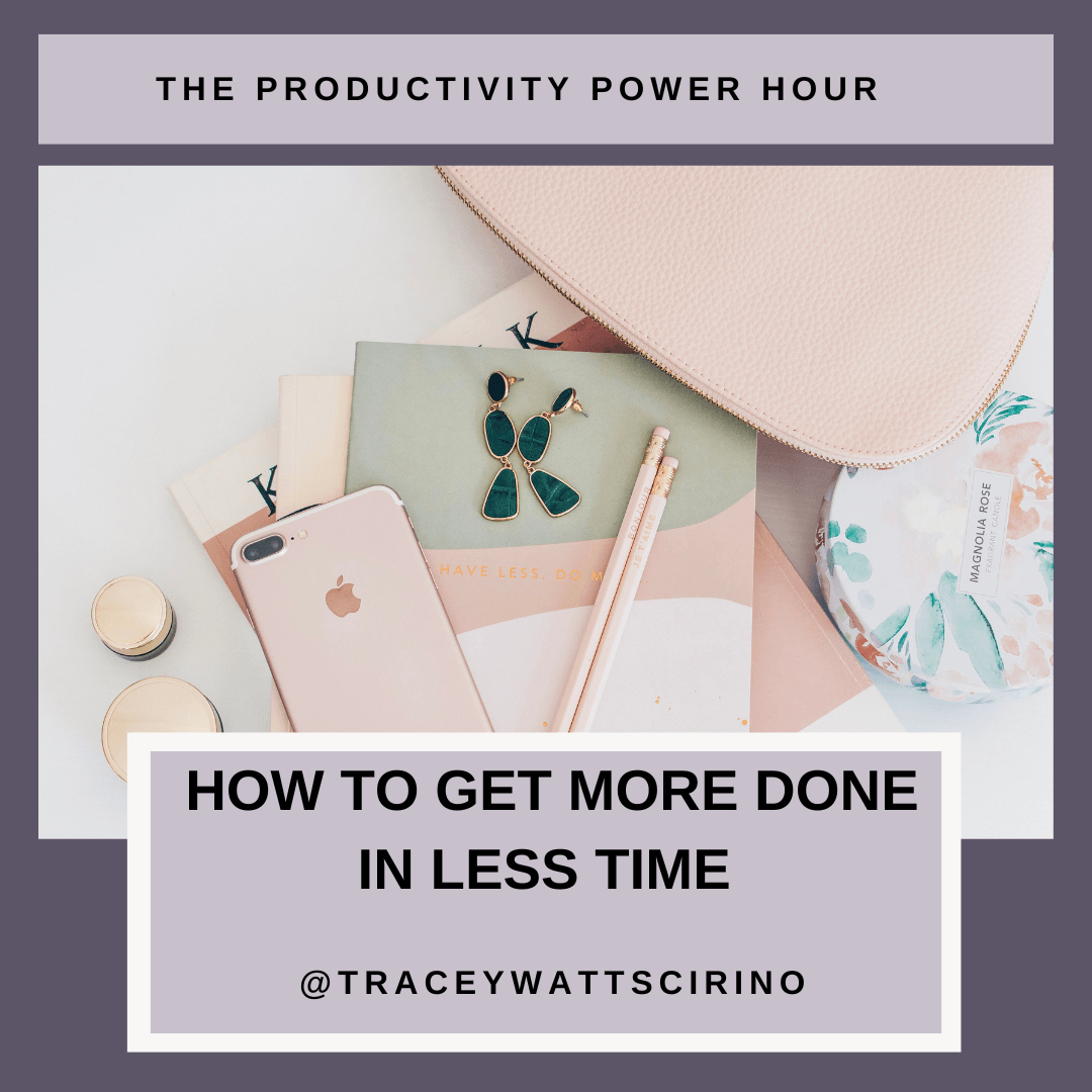 The Productivity Power Hour: How to Get More Done in Less Time