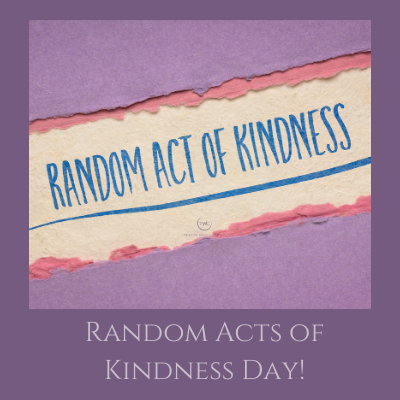 Tracey Watts Cirino Blog Random Acts of Kindness Day
