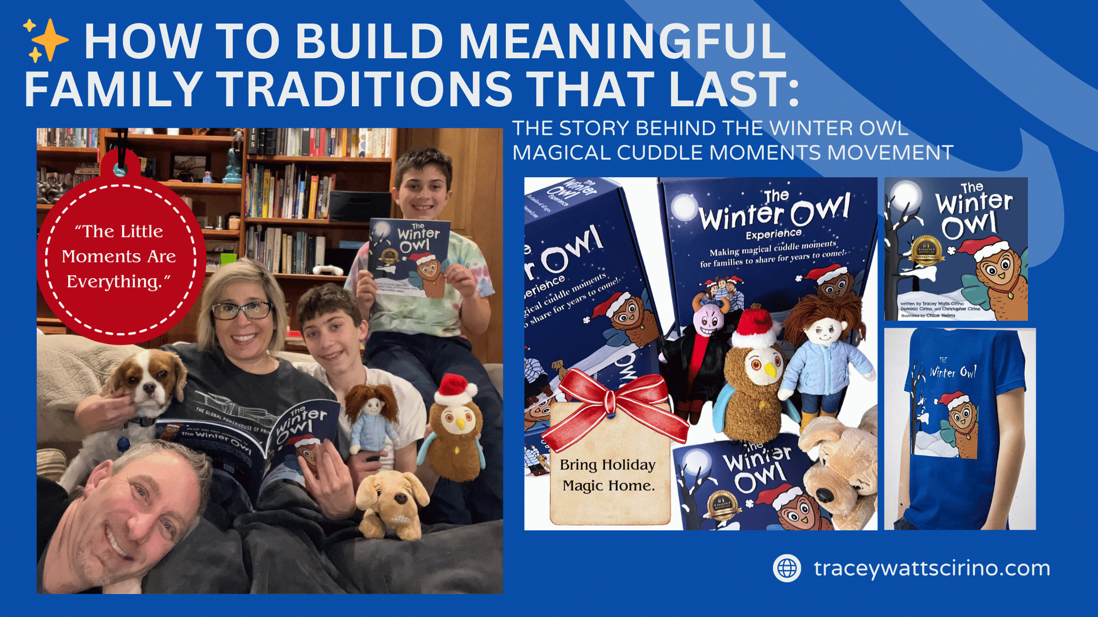  How to Build Meaningful Family Traditions That Last: The Story Behind the Winter Owl Magical Cuddle Moments Movement