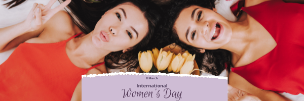 17 Ways to Celebrate International Women's Day!