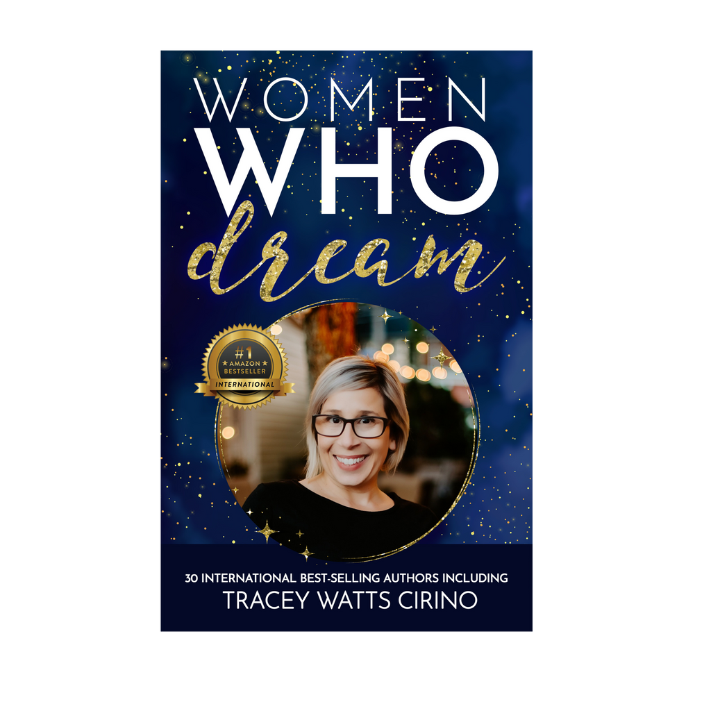 Women Who Dream Book with Tracey Watts Cirino