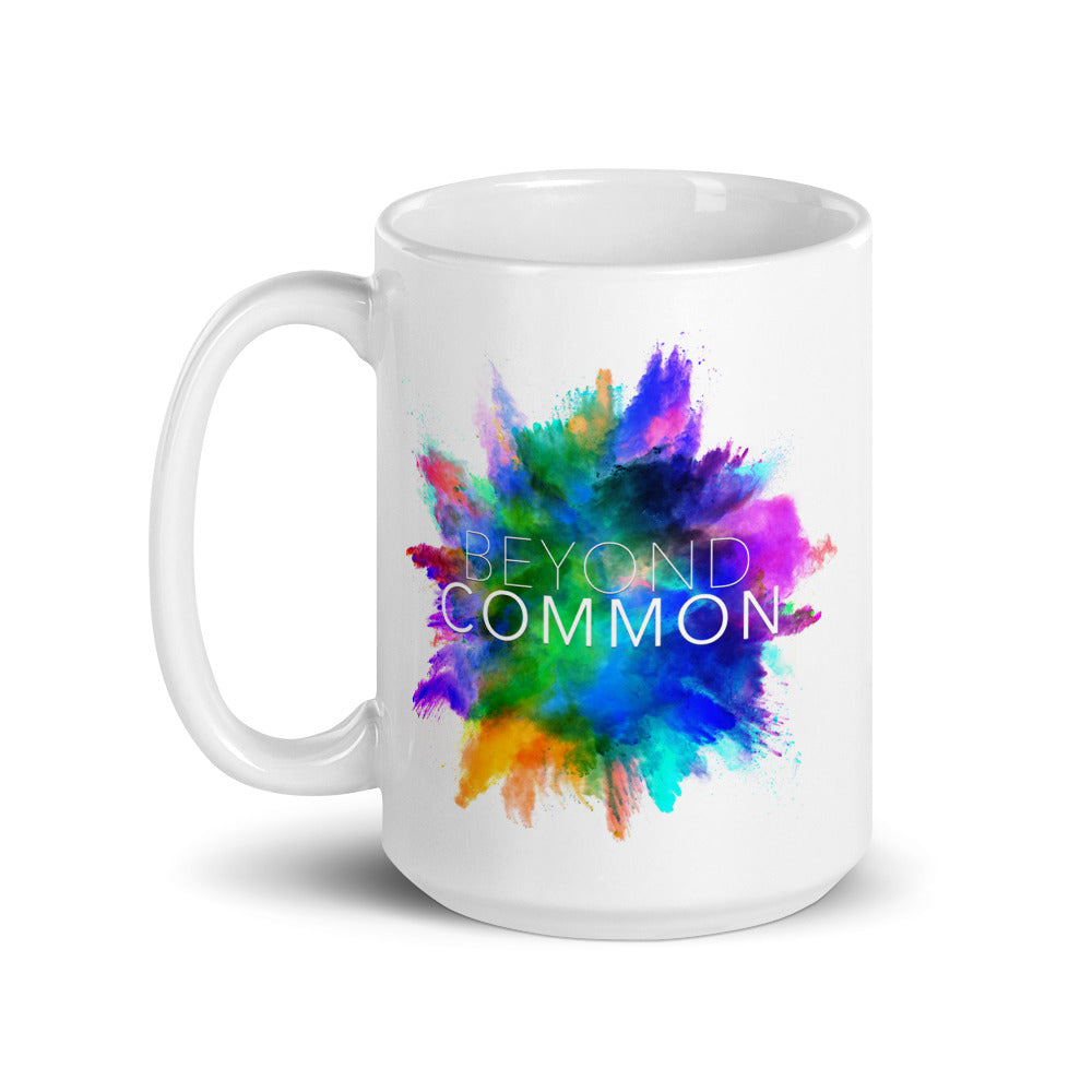 Beyond Common White Glossy Mug